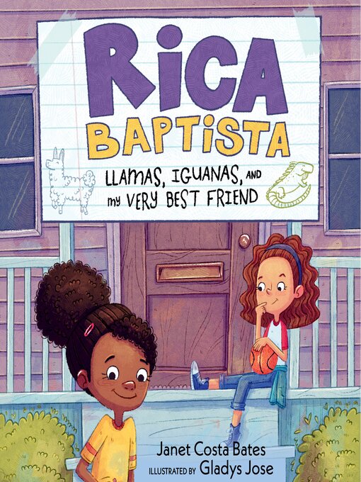Title details for Llamas, Iguanas and My Very Best Friend by Janet Costa Bates - Available